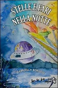Di Tendenza Stelle e fari nella notte