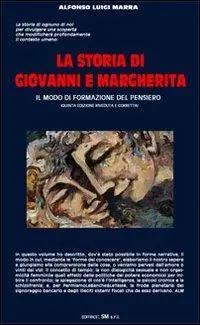 Professionale La storia di Giovanni e Margherita. Il modo di formazione del pensiero
