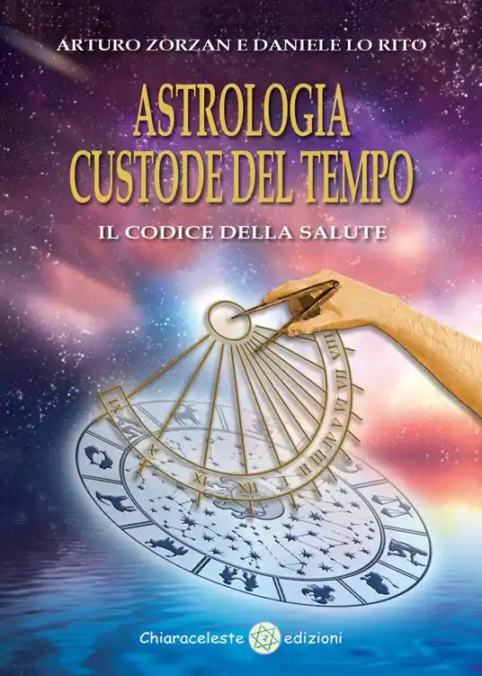 Miglior Prezzo Astrologia custode del tempo. Il codice della salute