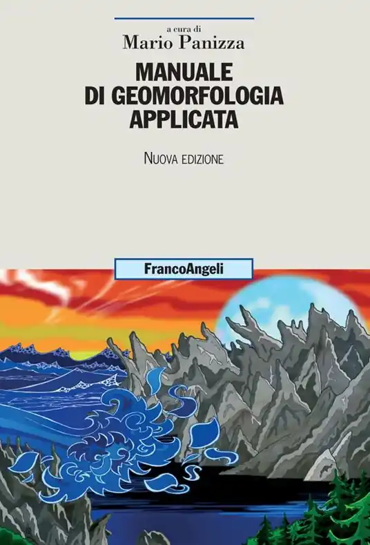 Più Venduto Manuale di geomorfologia applicata. Nuova ediz.