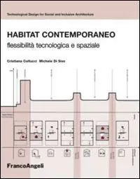 Saldi Habitat contemporaneo. Flessibilità tecnologica e spaziale