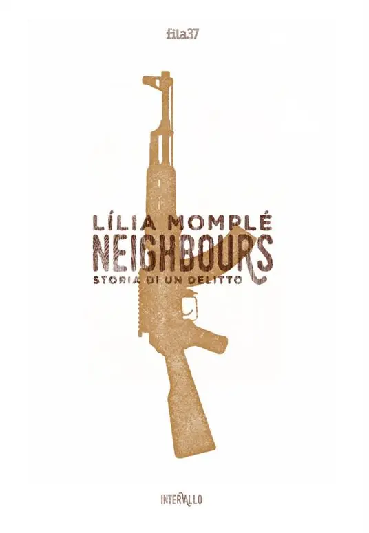 Ultimissimo Modello Neighbours. Storia di un assassinio