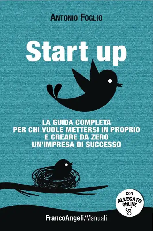 Di Tendenza Start up. La guida completa per chi vuole mettersi in proprio e creare da zero un‘impresa di successo scaricabile on line. Con software