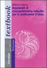 Argomenti di neuropsichiatria infantile per le professioni d‘aiuto Compra Online