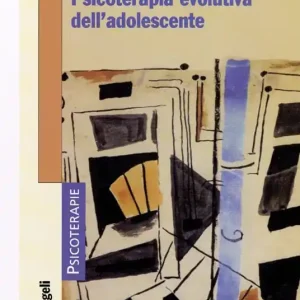 Acquista Ora Psicoterapia evolutiva dell‘adolescente