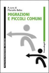 Miglior Prezzo Migrazioni e piccoli comuni