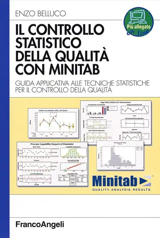 Il controllo statistico della qualità con Minitab. Guida applicativa alle tecniche statistiche per il controllo della qualità Promo Stagionale