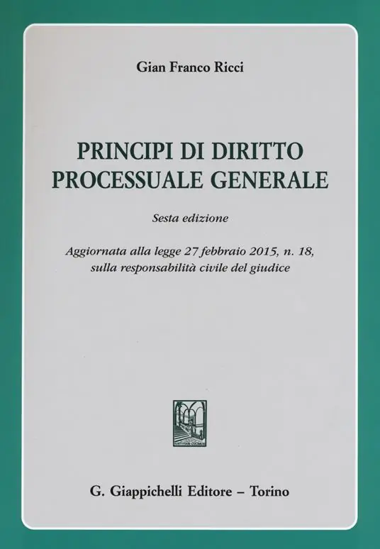 Principi di diritto processuale generale Ultima Occasione