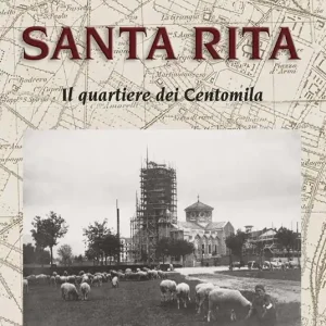 Santa Rita. Il quartiere dei Centomila Più Venduto