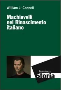Machiavelli nel Rinascimento italiano Reso Gratuito