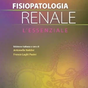 Compra Oggi Stesso Fisiopatologia renale. L‘essenziale