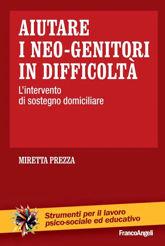 Aiutare i neo-genitori in difficoltà. L‘intervento di sostegno domiciliare Offerta Del Giorno