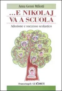 Compra Adesso ... E Nikolaj va a scuola. Adozione e successo scolastico