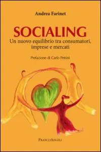 Offerta Lampo Socialing. Un nuovo equilibrio tra consumatori, imprese e mercati