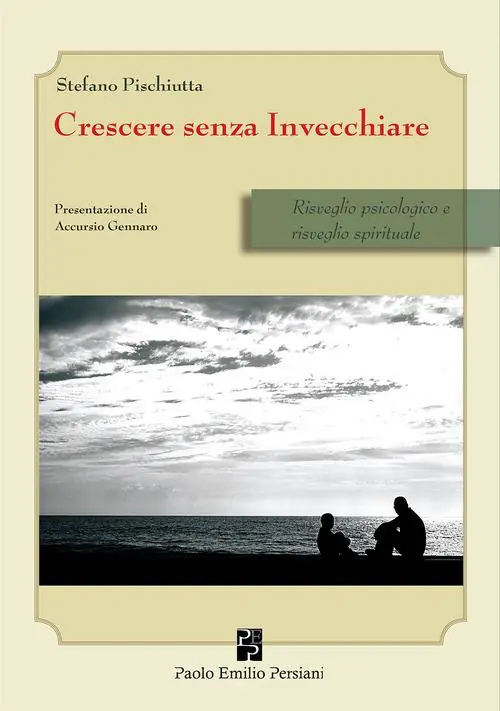 Occasione Crescere senza invecchiare. Risveglio psicologico e risveglio spirituale