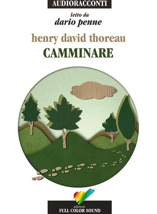 Camminare letto da Dario Penne. Audiolibro. CD Audio Economico