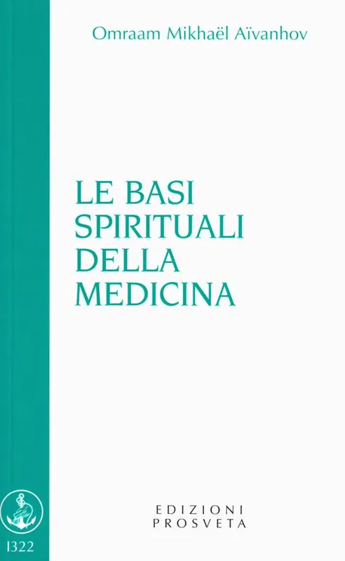 Le basi spirituali della medicina Promo Stagionale
