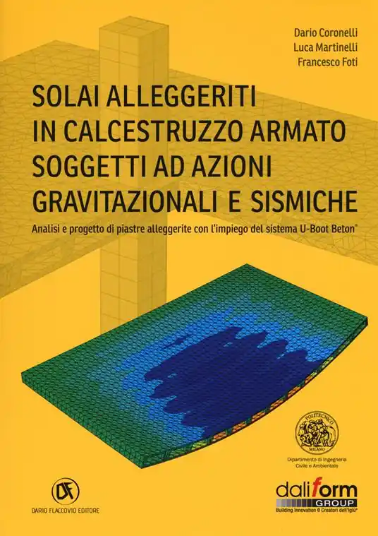 Must-Have Solai alleggeriti in calcestruzzo armato soggetti ad azioni gravitazionali e sismiche