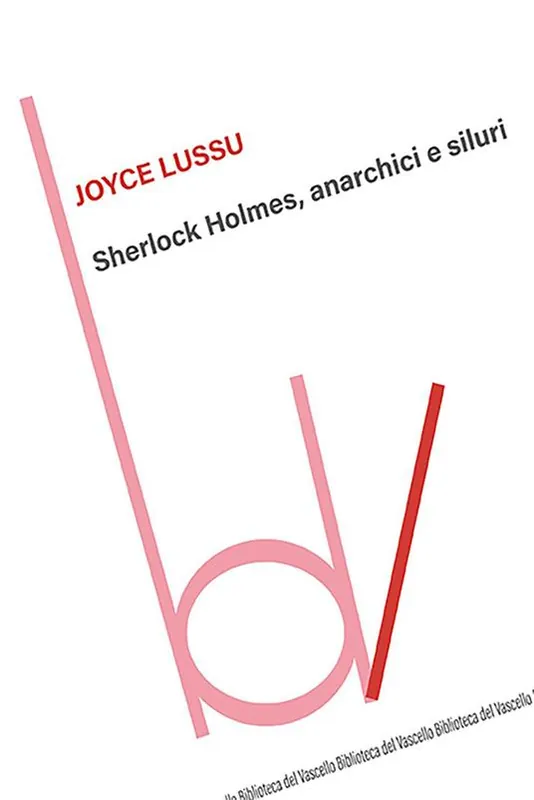 Vendita Finale Sherlock Holmes, anarchici e siluri