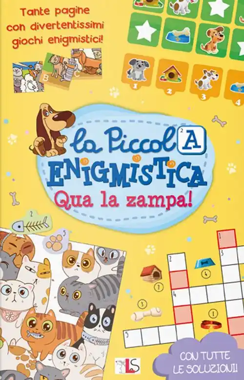 Super Prezzo Qua la zampa! La piccola enigmistica. Ediz. a colori