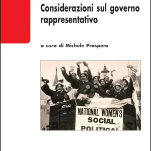 Considerazioni sul governo rappresentativo Novità