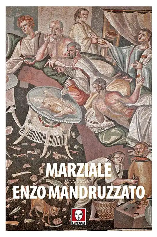 Marziale tradotto da Enzo Mandruzzato Promozione