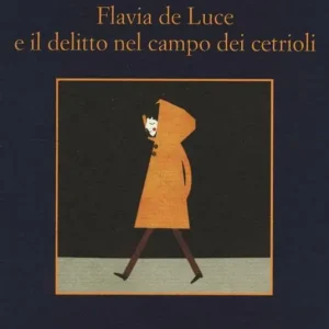 Subito Disponibile Flavia de Luce e il delitto nel campo dei cetrioli