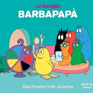 Non Perdere Giochiamo tutti insieme. La famiglia Barbapapà. Ediz. a colori