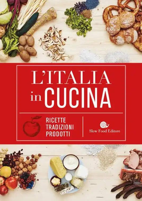 Prezzo Di Fabbrica L‘Italia in cucina. Ricette, tradizioni, prodotti