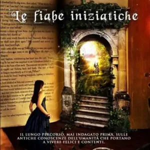 Must-Have Le fiabe iniziatiche