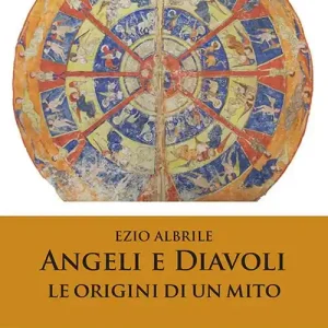 Affare Angeli e diavoli. Le origini di un mito