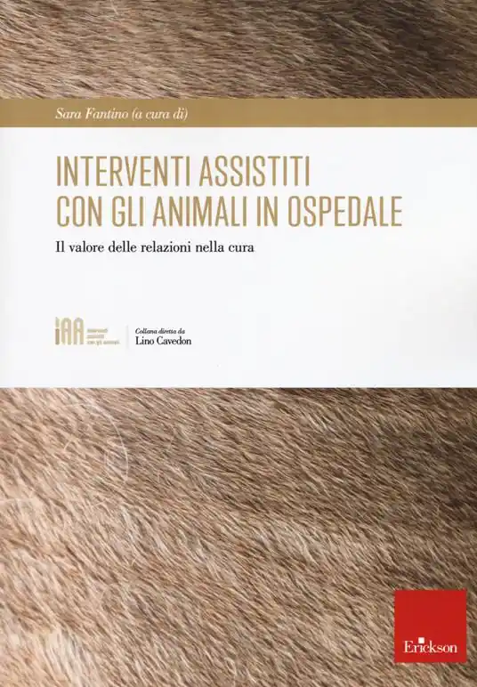 Reso Gratuito Interventi assistiti con gli animali in ospedale. Il valore delle relazioni nella cura