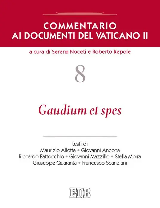 Compra Online Commentario ai documenti del Vaticano II. Vol. 8 Gaudium et spes