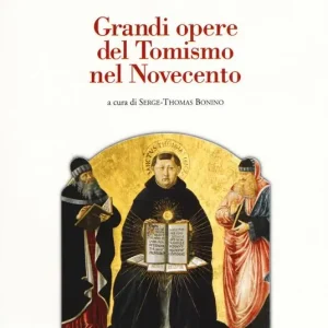 Affare Grandi opere del tomismo nel Novecento
