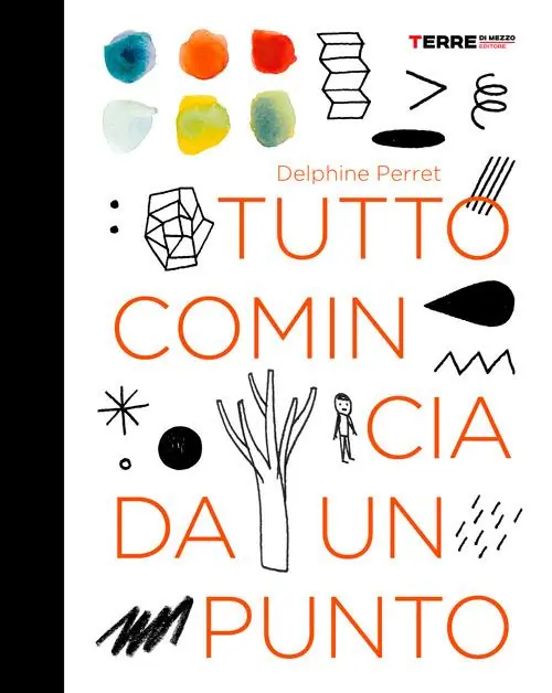 Bestseller Tutto comincia da un punto. Ediz. a colori