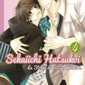 Sekaiichi Hatsukoi. La storia di Ritsu Onodera. Vol. 4 Solo Oggi