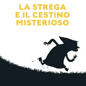 Ultima Occasione La strega e il cestino misterioso