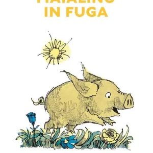 Popolare Maialino in fuga