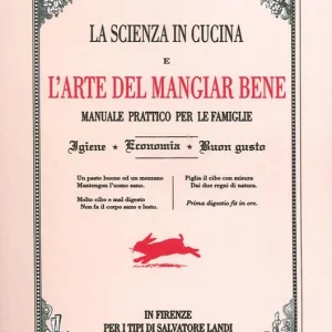 Vendita Finale La scienza in cucina e l‘arte del mangiare bene. Manuale pratico per le famiglie