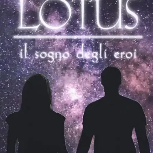 Popolare Il sogno degli eroi. Lotus