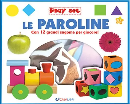 Le paroline. Ediz. a colori. Con gadget Quantità Limitata