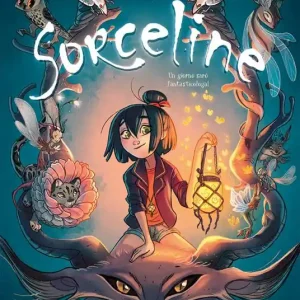 Sorceline. Vol. 1 Un giorno sarò fantasticologa! Acquista Ora