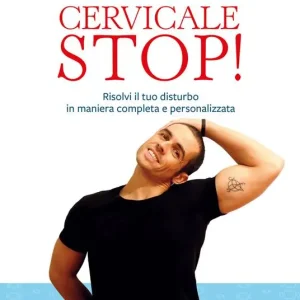 Prezzo Ridotto Cervicale stop! Risolvi il tuo disturbo in maniera completa e personalizzata