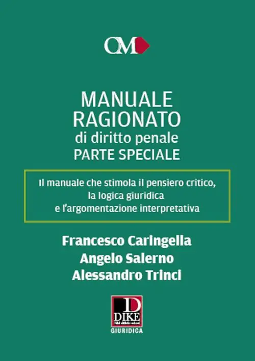 Acquista Ora Manuale ragionato di diritto penale. Parte speciale