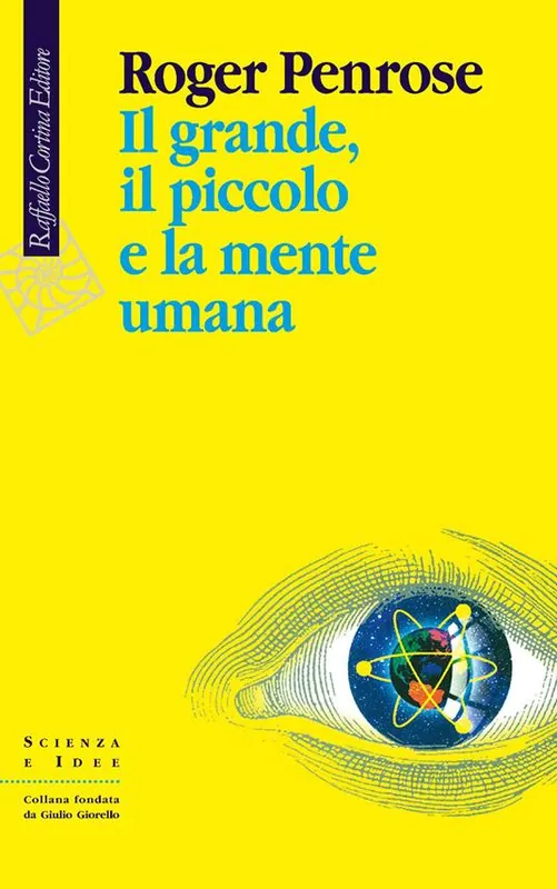 Subito Disponibile Il grande, il piccolo e la mente umana