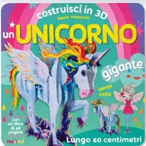 Costruisci in 3D un unicorno gigante. Ediz. a colori. Con gadget Sconto