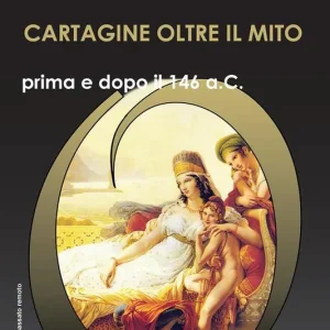 Offerta Cartagine oltre il mito