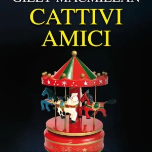 Cattivi amici Prezzo Basso