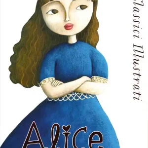 Alice nel paese delle meraviglie Offerta Limitata