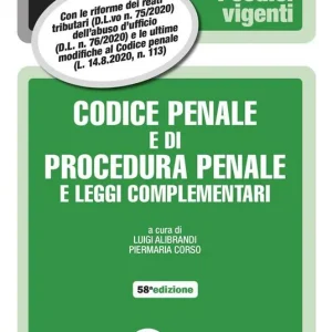 Codice penale e di procedura penale e leggi complementari Ultime Pezzi